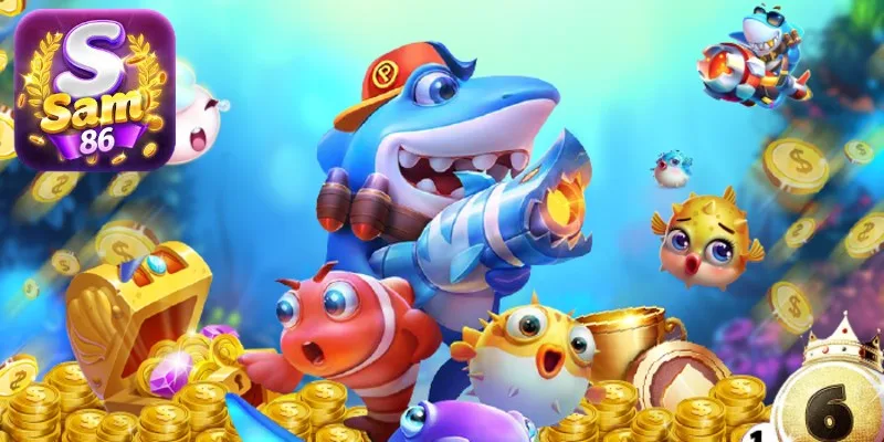 Áp dụng mẹo tham gia bắn cá SAM86 để thu tiền lời lớn Áp dụng mẹo tham gia bắn cá SAM86 để thu tiền lời lớn
