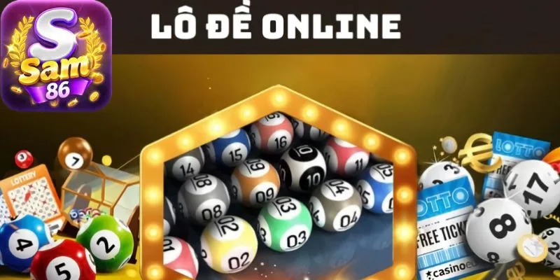 Chuyên mục lô đề tại SAM86 sở hữu nhiều ưu điểm được đánh giá cao